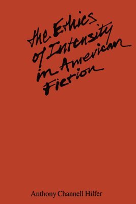 Ethics of Intensity in American Fiction