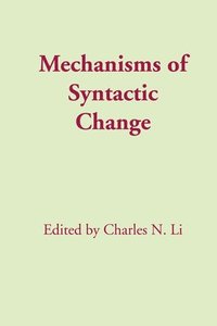 bokomslag Mechanisms of Syntactic Change