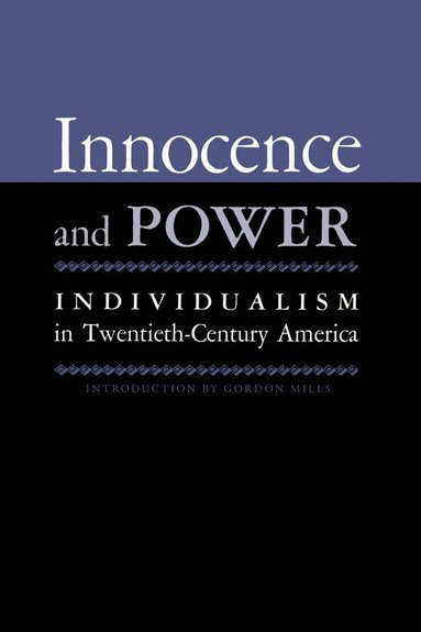 bokomslag Innocence and Power