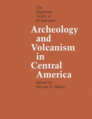Archeology and Volcanism in Central America 1