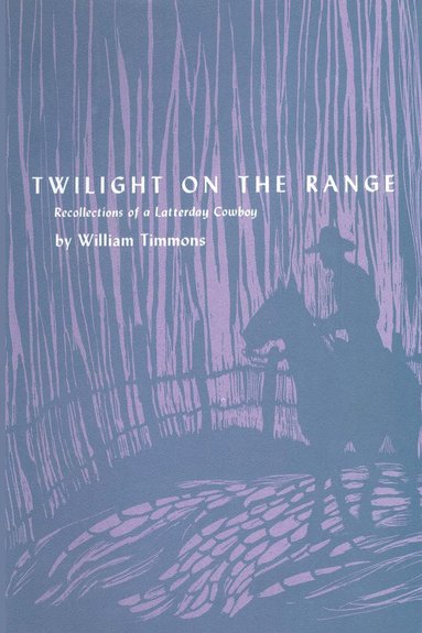 bokomslag Twilight on the Range