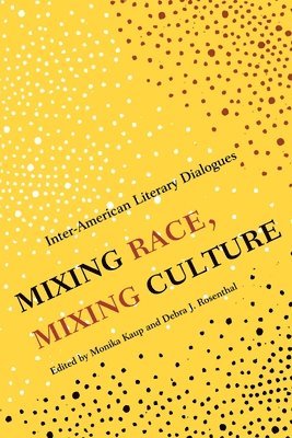 Mixing Race, Mixing Culture 1