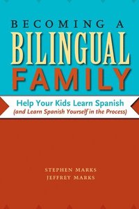 bokomslag Becoming a Bilingual Family