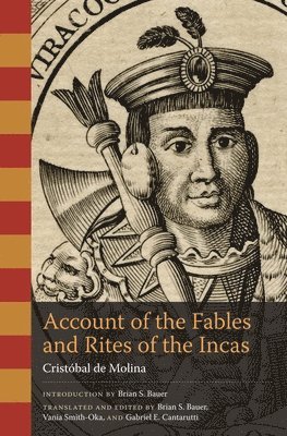 Account of the Fables and Rites of the Incas 1