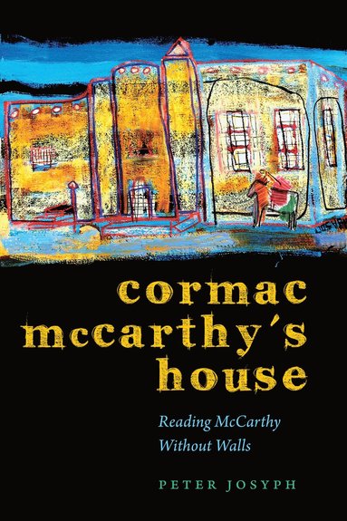 bokomslag Cormac McCarthy's House