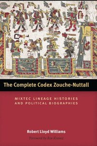 bokomslag The Complete Codex Zouche-Nuttall