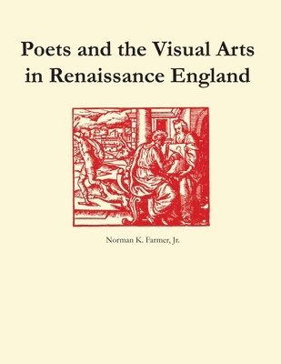 Poets and the Visual Arts in Renaissance England 1