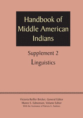 Supplement to the Handbook of Middle American Indians, Volume 2 1