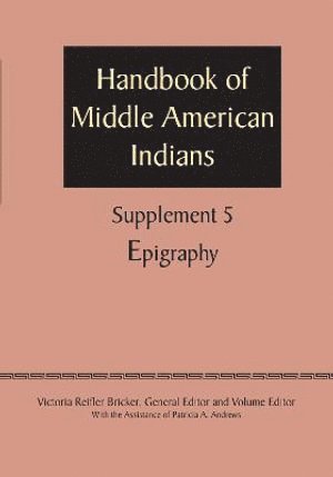 Victoria Reifler Bricker - Supplement to the Handbook of Middle American Indians, Volume 5, Häftad