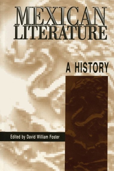 David William Foster - Mexican Literature, Häftad