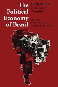 bokomslag The Political Economy of Brazil