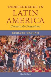 bokomslag Independence in Latin America