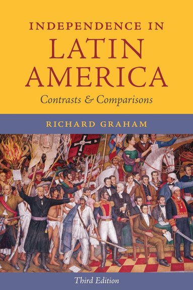 Richard Graham - Independence in Latin America, Häftad