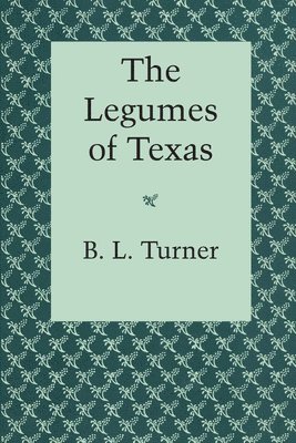 The Legumes of Texas 1