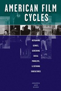 bokomslag American Film Cycles