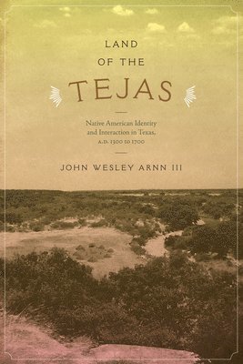 Land of the Tejas 1