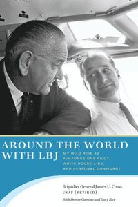 bokomslag Around the World with LBJ