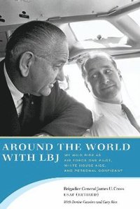 bokomslag Around the World with LBJ