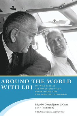 Around the World with LBJ 1