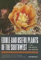 bokomslag Edible and Useful Plants of the Southwest