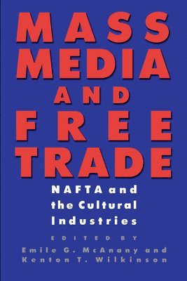 Mass Media and Free Trade 1