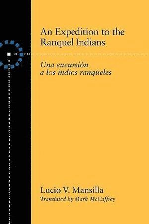 An Expedition to the Ranquel Indians 1