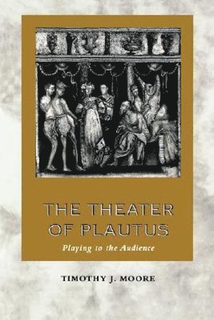 The Theater of Plautus 1