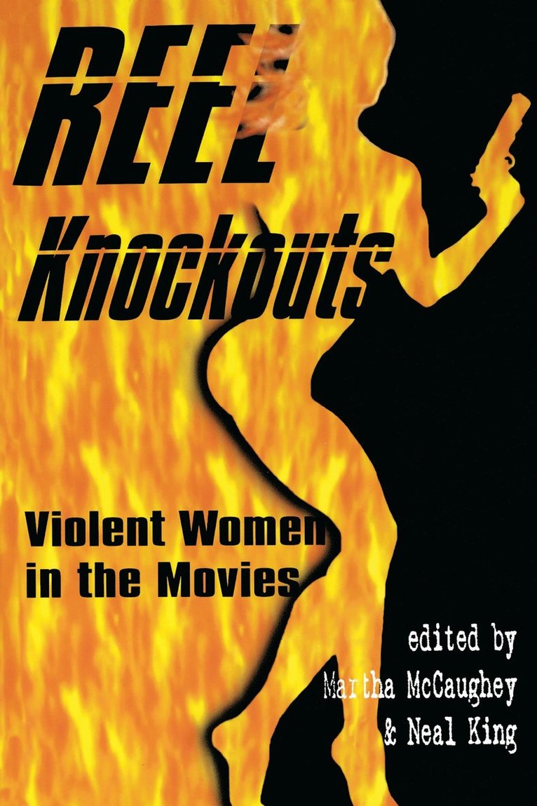 Martha McCaughey, Neal King, Martha Mccaughey - Reel Knockouts, Häftad