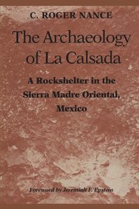 bokomslag The Archaeology of La Calsada