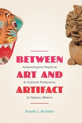 Between Art and Artifact 1