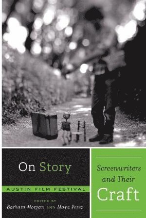 bokomslag On Story - Screenwriters and Their Craft