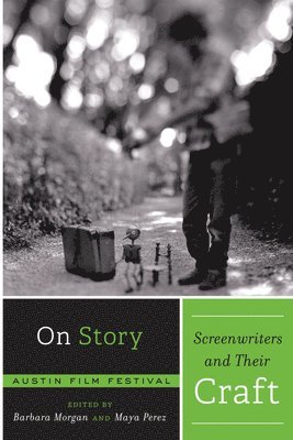 On Story - Screenwriters and Their Craft 1