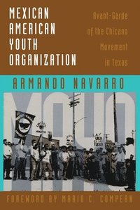 bokomslag Mexican American Youth Organization