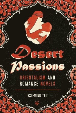 bokomslag Desert Passions