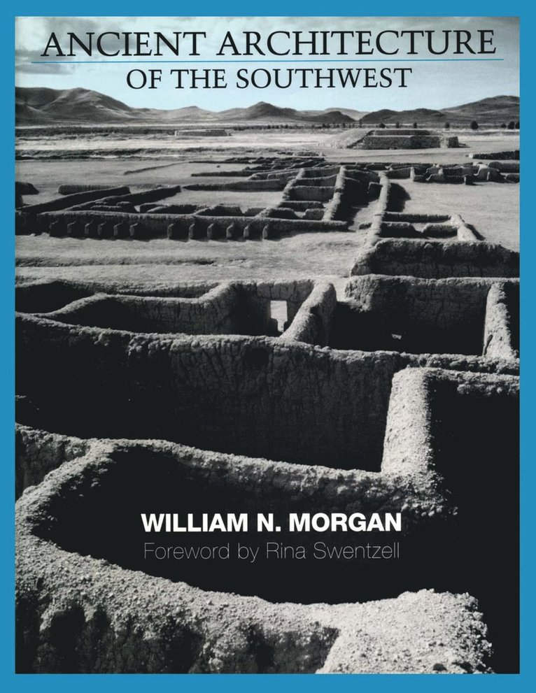 Ancient Architecture of the Southwest 1