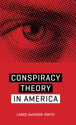 Conspiracy Theory in America 1