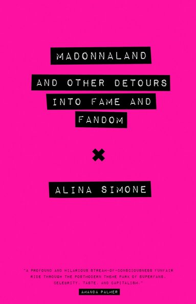 Alina Simone - Madonnaland, Häftad