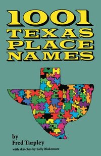 bokomslag 1001 Texas Place Names