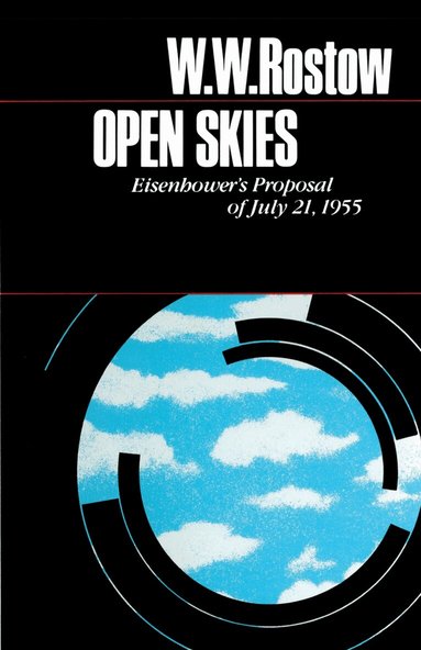 W. W. Rostow - Open Skies, Häftad