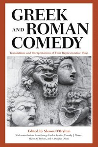 bokomslag Greek and Roman Comedy