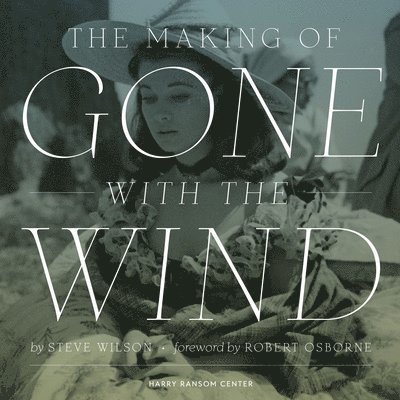 The Making of Gone With The Wind 1