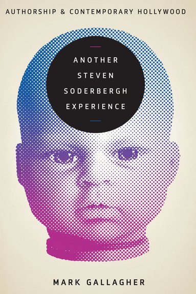 Mark Gallagher - Another Steven Soderbergh Experience, Häftad