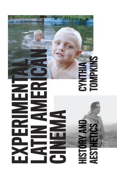 Cynthia Tompkins - Experimental Latin American Cinema, Häftad