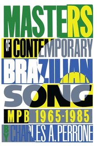 bokomslag Masters of Contemporary Brazilian Song