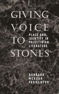 bokomslag Giving Voice to Stones