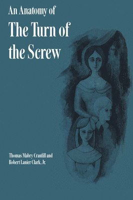 An Anatomy of The Turn of the Screw 1