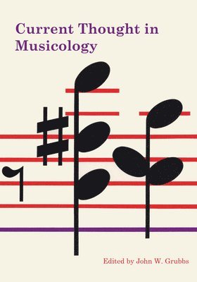 bokomslag Current Thought in Musicology