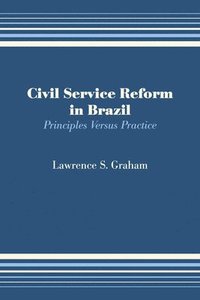 bokomslag Civil Service Reform in Brazil