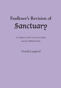bokomslag Faulkner's Revision of Sanctuary