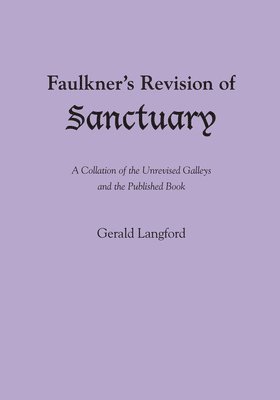 Faulkner's Revision of Sanctuary 1